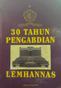 30 tahun pengabdian Lemhannas
