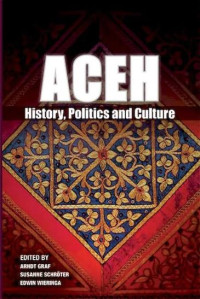 Image of Aceh: history, politics and culture