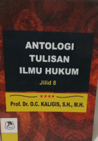 Image of Antologi tulisan ilmu hukum: jilid 8