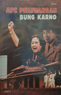Image of Api perjuangan Bung Karno