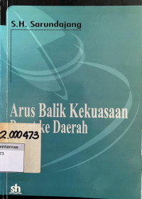 Image of Arus balik kekuasaan pusat ke daerah
