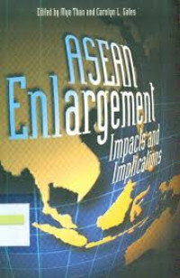 Image of Asean enlargement impacts and implications