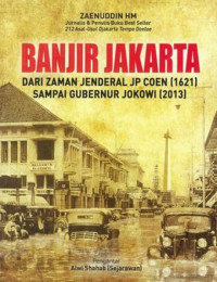 Image of Banjir Jakarta dari zaman Jenderal JP Coen (1621) sampai Gubernur Jokowi (2013)