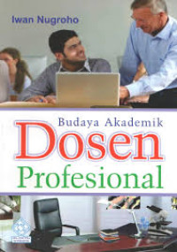 Image of Budaya akademik dosen profesional