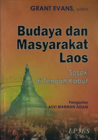 Budaya dan masyarakat Laos: sosok di tengah kabut