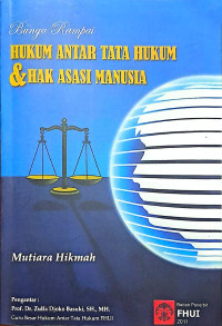 Image of Bunga Rampai: hukum antar tata hukum dan hak asasi manusia