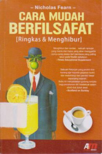 Cara mudah berfilsafat;mudah dan menghibur