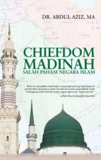 Image of Chiefdom Madinah: salah paham negara islam