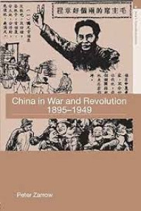 Image of China in war and revolution 1895-1949