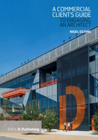 Commercial client's guide to engaging an architect