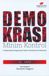 Demokrasi minim kontrol