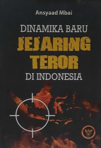 Dinamika baru jejaring teror di Indonesia