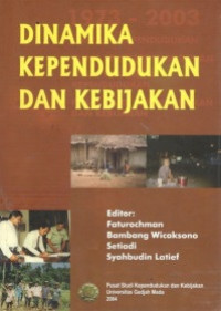 Dinamika kependudukan dan kebijakan