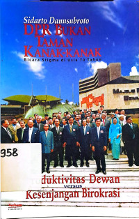 Image of DPR bukan taman kanak-kanak: bicara stigma di usia 70 tahun