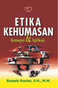 Image of Etika kehumasan: konsepsi dan aplikasi