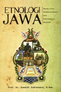 Etnologi Jawa: penelitian, perbandingan, dan pemaknaan budaya