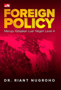Image of Foreign policy: menuju kebijakan luar negeri level 4