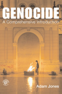 Genocide: a comprehensive introduction