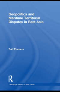 Geopolitics and maritime territorial disputes in East Asia