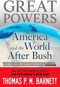 Image of Great powers: America and the world after Bush