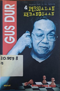 Image of Gus Dur dan persoalan kebangsaan