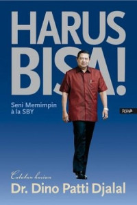 Image of Harus bisa! seni memimpin ala SBY