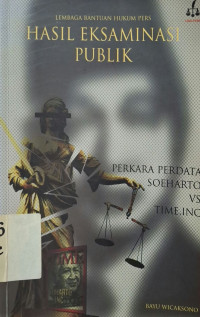 Image of Hasil eksaminasi publik: perkara perdata Soeharto vs Time, INC