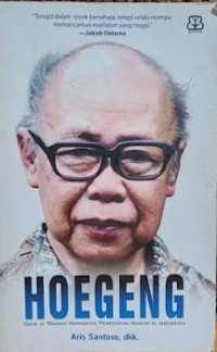Image of Hoegeng: oase di tengah keringnya penegakan hukum di Indonesia