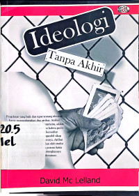 Image of Ideologi tanpa akhir