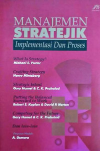 Image of Implementasi manajemen stratejik: kebijakan dan proses