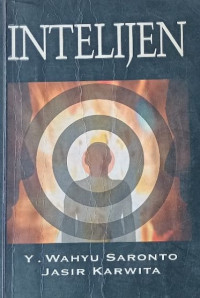 Image of Intelijen: teori, aplikasi dan modernisasi