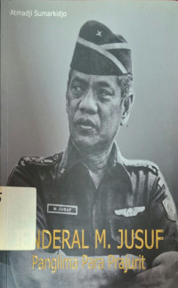 Image of Jenderal M. Jusuf: panglima para prajurit