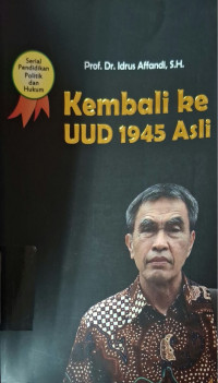 Image of Kembali ke UUD 1945 asli