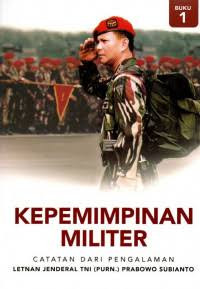 Image of Kepemimpinan Militer: catatan dari pengalaman buku 1