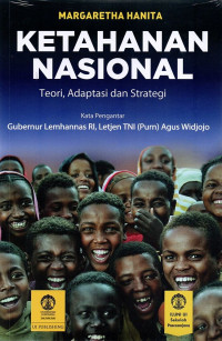 Ketahanan nasional : teori, adaptasi dan strategi