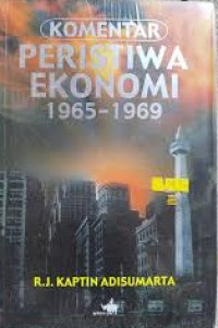 Image of Komentar peristiwa ekonomi 1965-1969