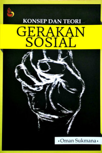 Image of Konsep dan teori gerakan sosial