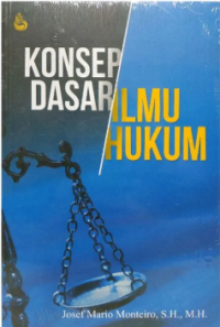 Image of Konsep dasar ilmu hukum