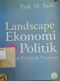 Image of Lanscape ekonomi politik dalam krisis dan transisi