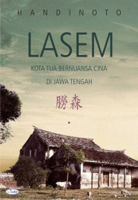 Image of Lasem: kota tua bernuansa Cina di Jawa Tengah