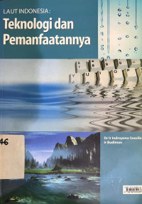 Image of Laut Indonesia: teknologi dan pemanfaatannya