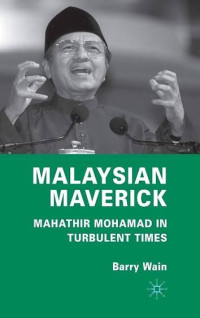 Image of Malaysian maverick: Mahathir Mohamad in turbulent times