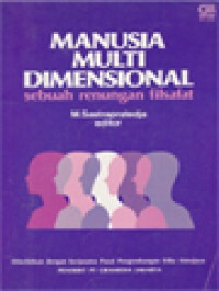 Manusia multi dimensional : sebuah renungan filsafat