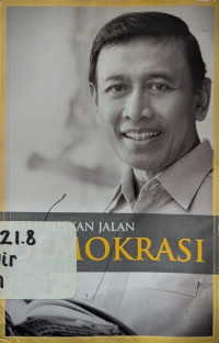 Meluruskan jalan demokrasi