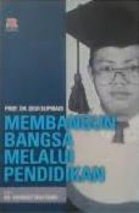 Image of Membangun bangsa melalui pendidikan