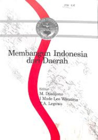Image of Membangun Indonesia dari daerah