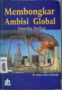 Image of Membongkar ambisi global: Amerika Serikat