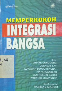 Image of Memperkokoh integrasi bangsa