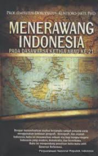 Image of Menerawang Indonesia pada Dasawarsa ketiga abad ke-21