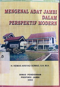 Image of Mengenal adat Jambi dalam perspektif modern